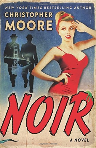 Noir by Christopher Moore