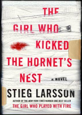 The Girl Who Kicked the Hornet’s Nest (Millennium, #3) by Stieg Larsson