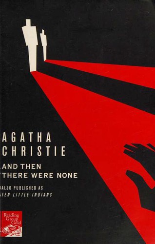 And Then There Were None by Agatha Christie