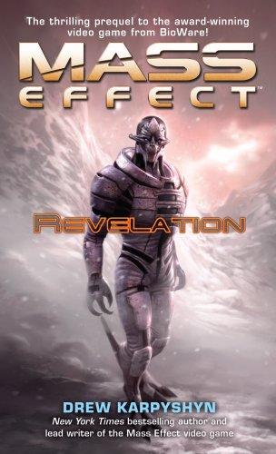 Mass Effect: Revelation (Mass Effect, #1) by Drew Karpyshyn