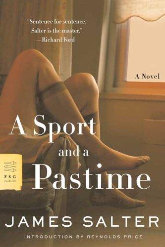 A Sport and a Pastime by James Salter