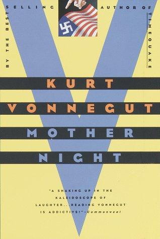 Mother Night by Kurt Vonnegut Jr.