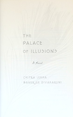 The Palace of Illusions by Chitra Banerjee Divakaruni