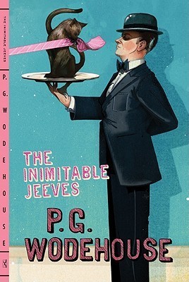 The Inimitable Jeeves (Jeeves, #2) by P.G. Wodehouse