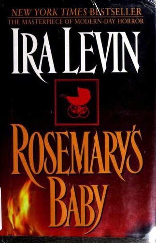 Rosemary’s Baby (Rosemary's Baby, #1) by Ira Levin