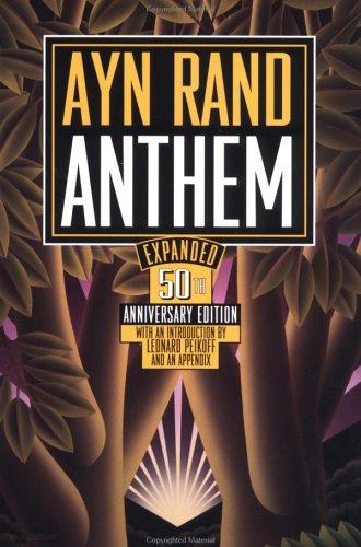 Anthem by Ayn Rand