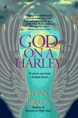 God on a Harley: A Spiritual Fable (An Inspiring Spiritual Tale) by Joan   Brady