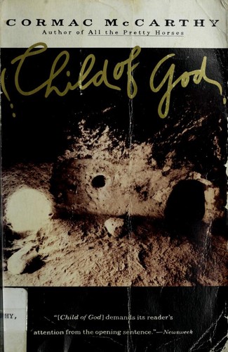 Child of God (Vintage International) by Cormac McCarthy