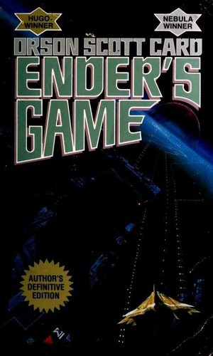 Ender’s Game (Ender's Saga, #1) by Orson Scott Card