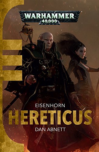 Hereticus (Eisenhorn #3) by Dan Abnett