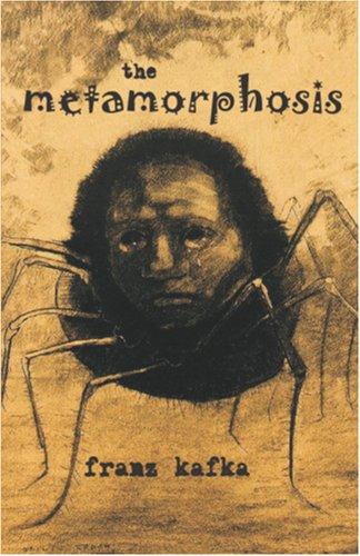 The Metamorphosis by Franz Kafka