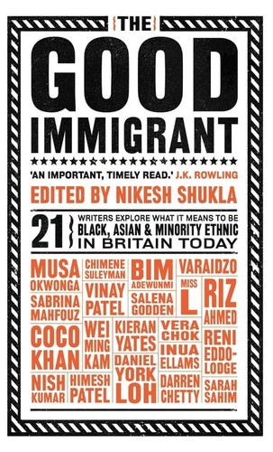 The Good Immigrant by Nikesh Shukla