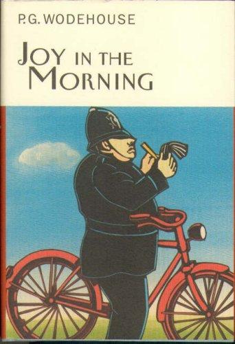 Joy in the Morning (Jeeves, #8) by P.G. Wodehouse