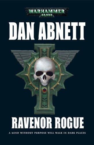 Ravenor Rogue (Ravenor #3) by Dan Abnett