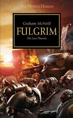 Fulgrim (The Horus Heresy, #5) by Graham McNeill