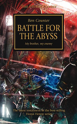 Battle for the Abyss (The Horus Heresy, #8) by Ben Counter
