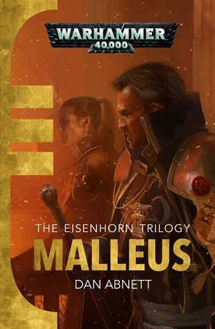 Malleus (Eisenhorn #2) by Dan Abnett