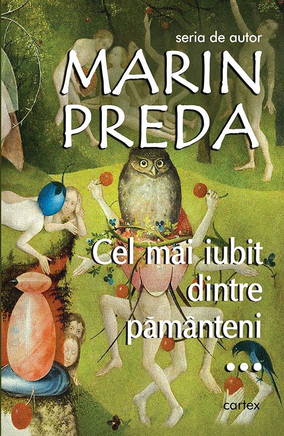 Cel mai iubit dintre pământeni vol. 3 by Marin Preda