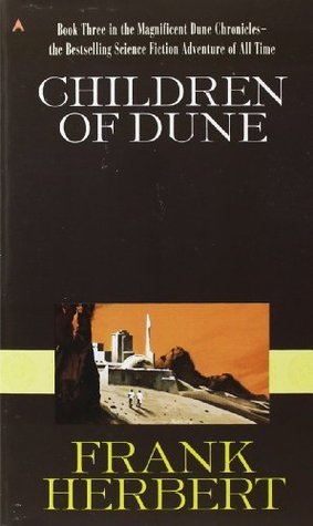 Children of Dune (Dune #3) by Frank Patrick Herbert