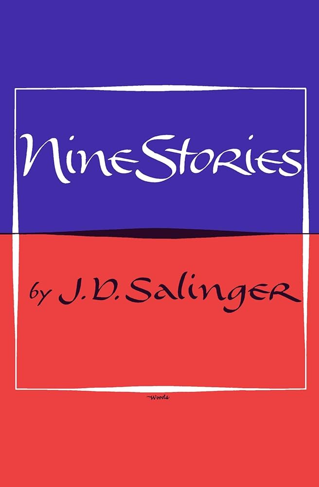 Nine Stories by J.D. Salinger