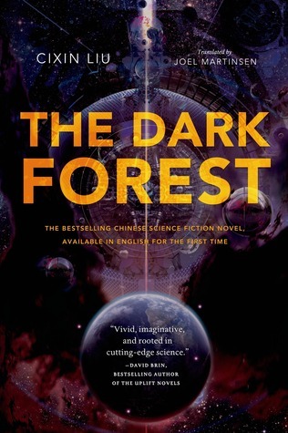 The Dark Forest (Remembrance of Earth’s Past, #2) by Liu Cixin