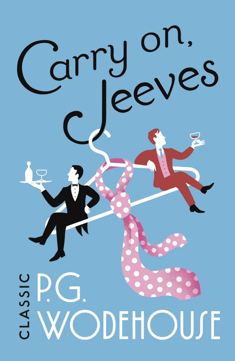 Carry On, Jeeves (Jeeves, #3) by P.G. Wodehouse