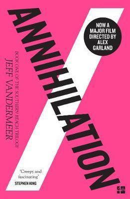 Annihilation (Southern Reach, #1) by Jeff Vandermeer