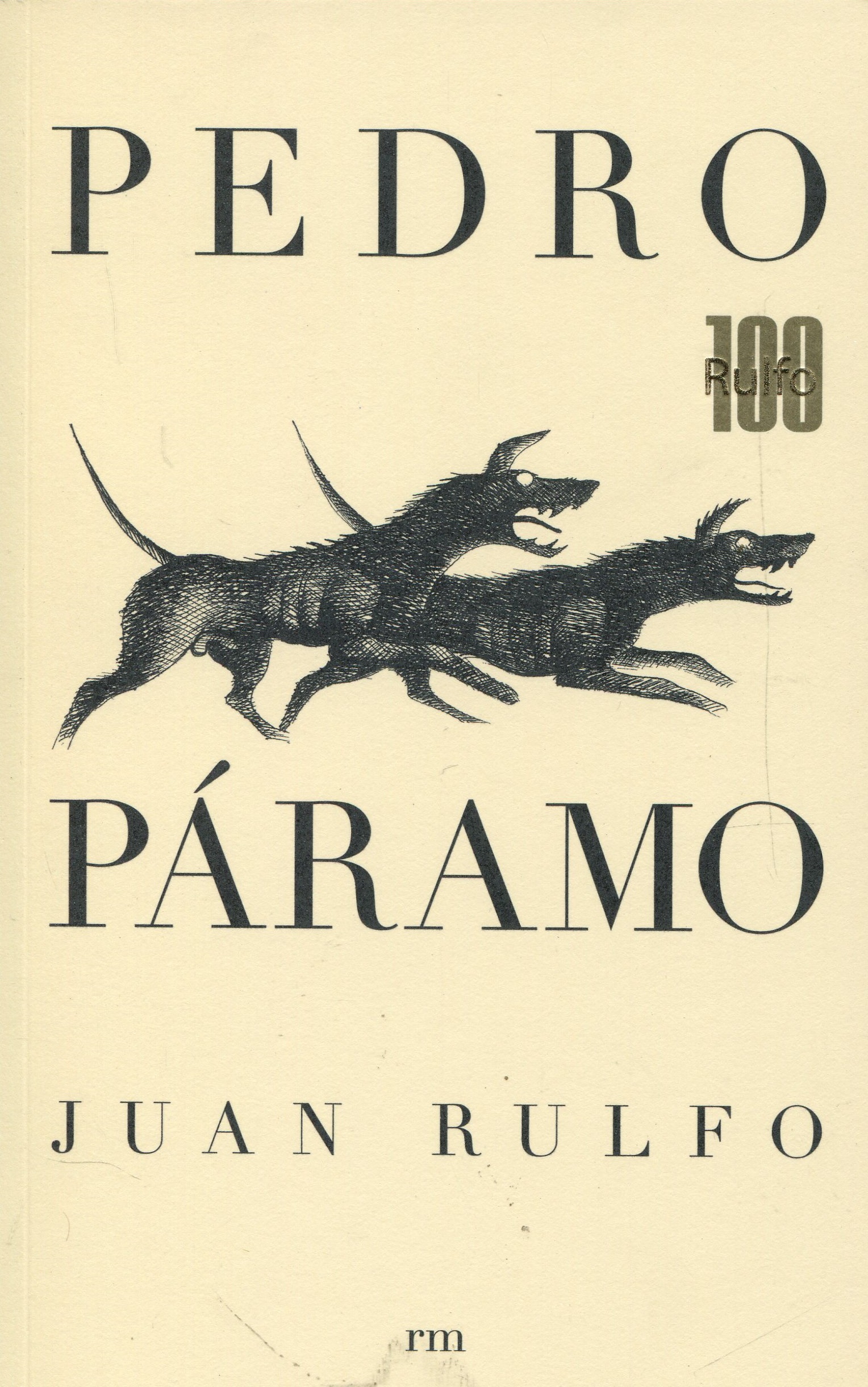 Pedro Páramo by Juan Rulfo