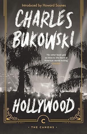 Hollywood by Charles Bukowski