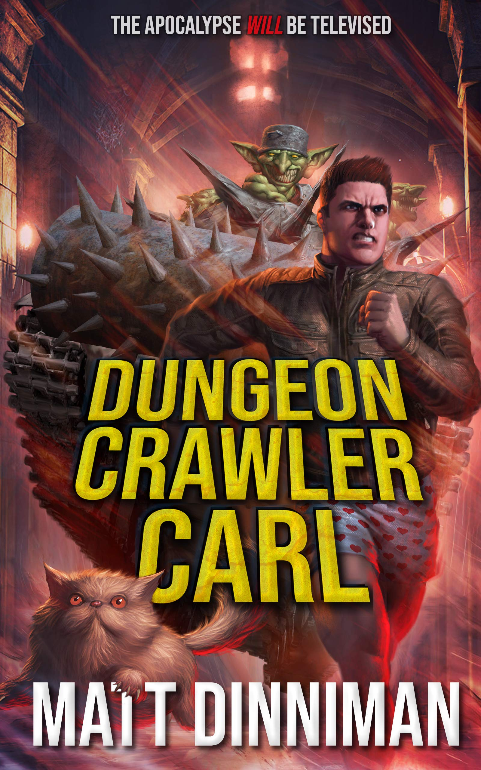 Dungeon Crawler Carl (Dungeon Crawler Carl, #1) by Matt Dinniman